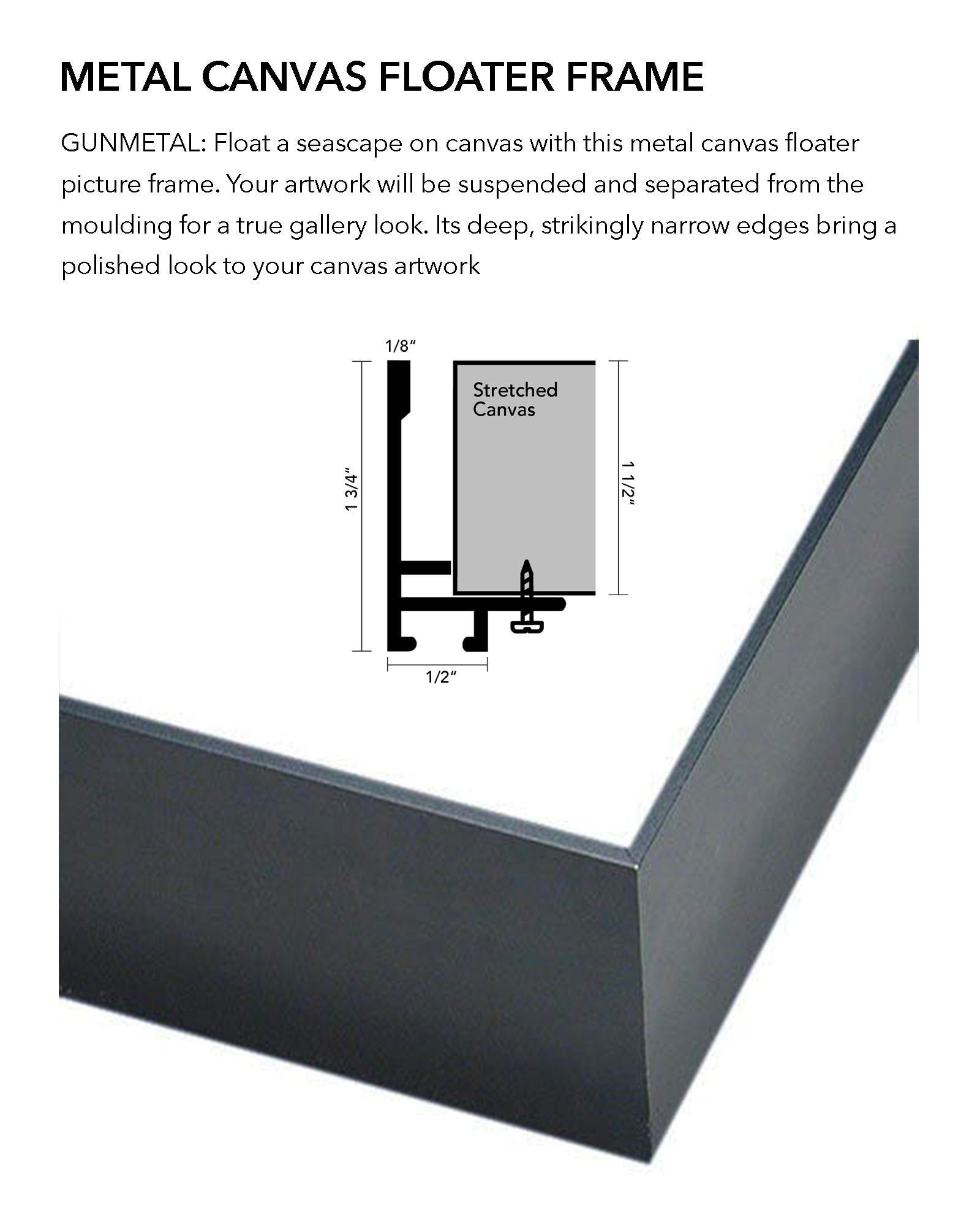 Custom Floater Frame Metal - Gunmetal Canvas Floater Frame